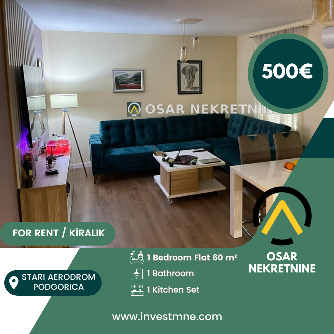 Podgorica _ Stari Aerodrom _ Daire _ 1 ODA _ 60 m² _ 1. KAT _ Mobilyalı