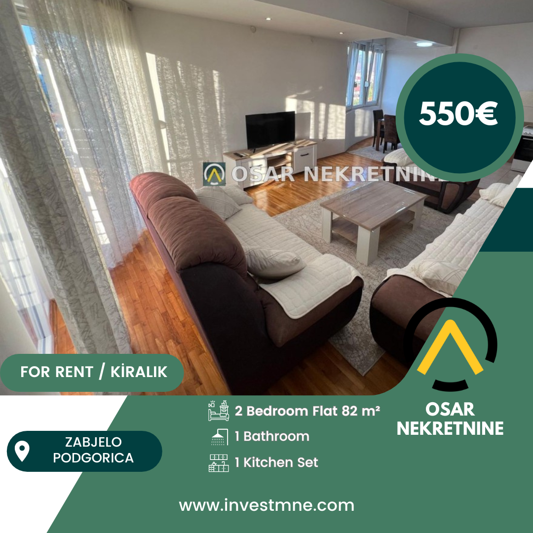 Podgorica _ Zabjelo _ Daire _ 2 ODA _ 82 m² _ 3. KAT _ Mobilyalı