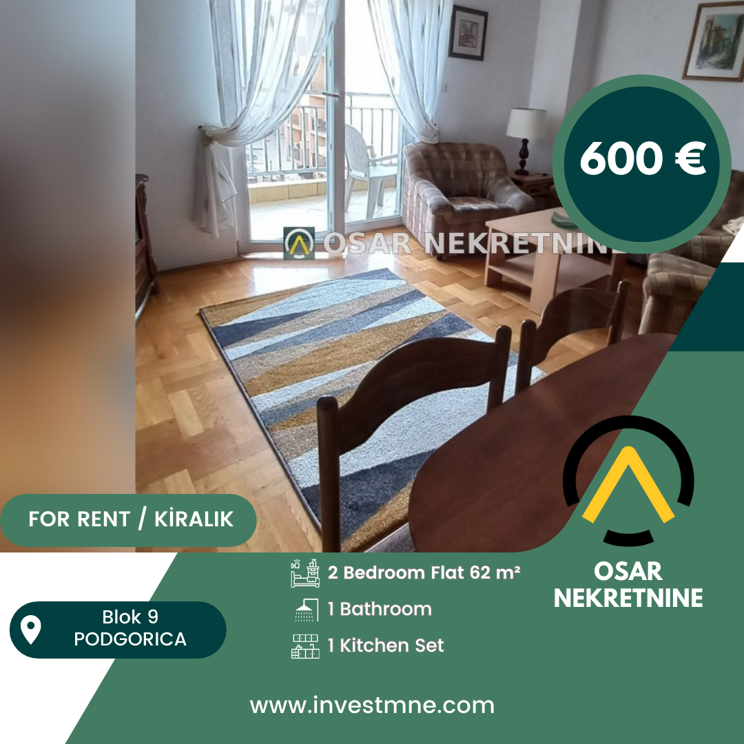 Podgorica _ Blok 9 _ Daire _ 2 ODA _ 62 m² _ 3. KAT _ Mobilyalı
