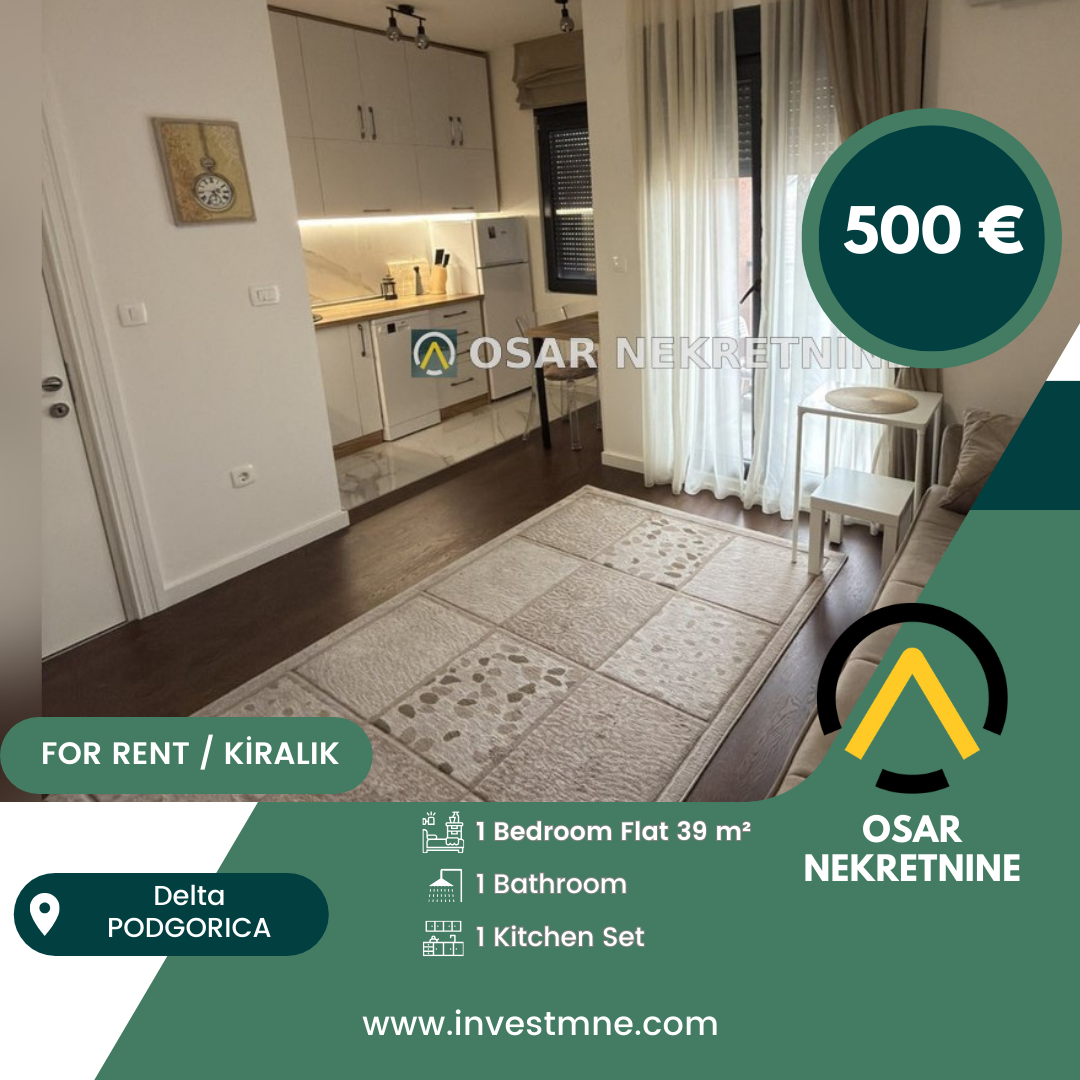 Podgorica _ Delta _ Daire _ 0 ODA _ 39 m² _ 1. KAT _ Mobilyalı