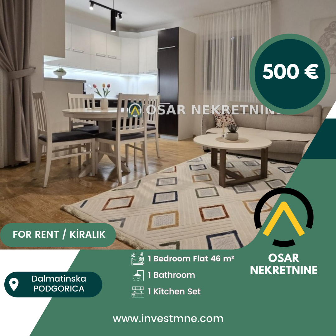 Podgorica _ Dalmatinska _ Daire _ 1 ODA _ 46 m² _ 1. KAT _ Mobilyalı