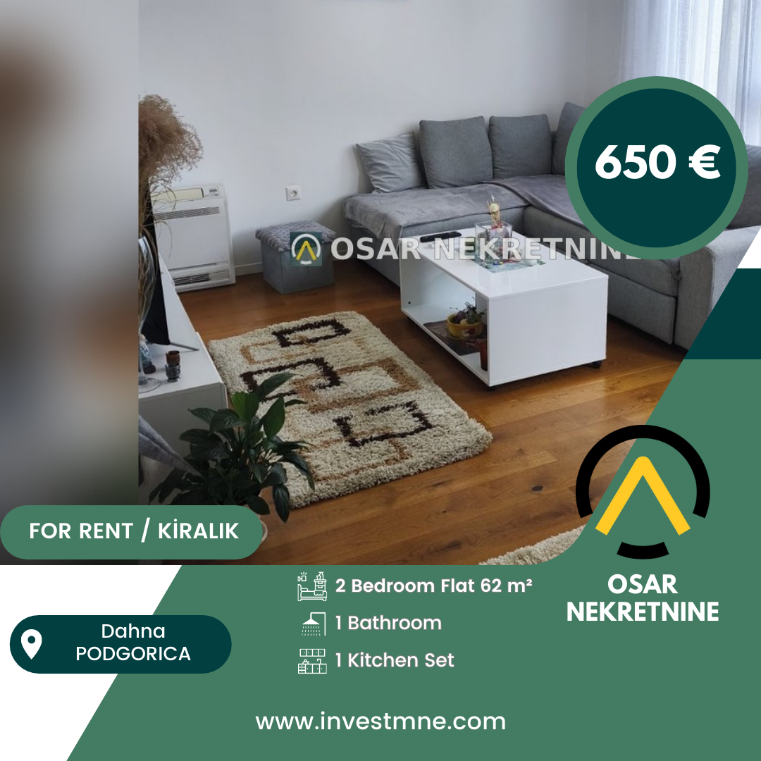 Podgorica _ Dahna _ Daire _ 2 ODA _ 62 m² _ 3. KAT _ Mobilyalı