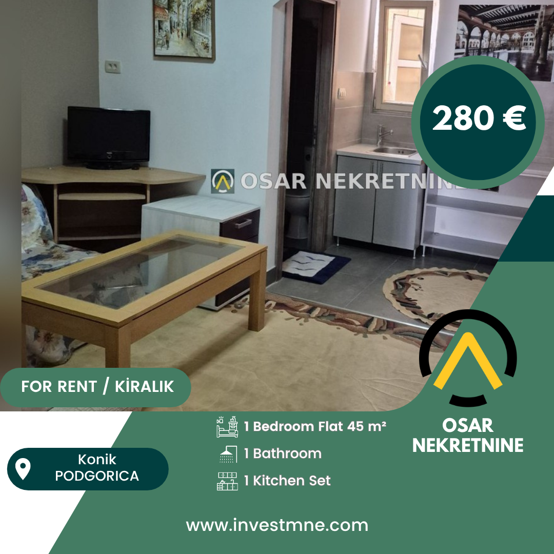 Podgorica _ Konik _ Daire _ 1 ODA _ 45 m² _ Zemin. KAT _ Mobilyalı